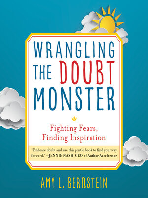 cover image of Wrangling the Doubt Monster